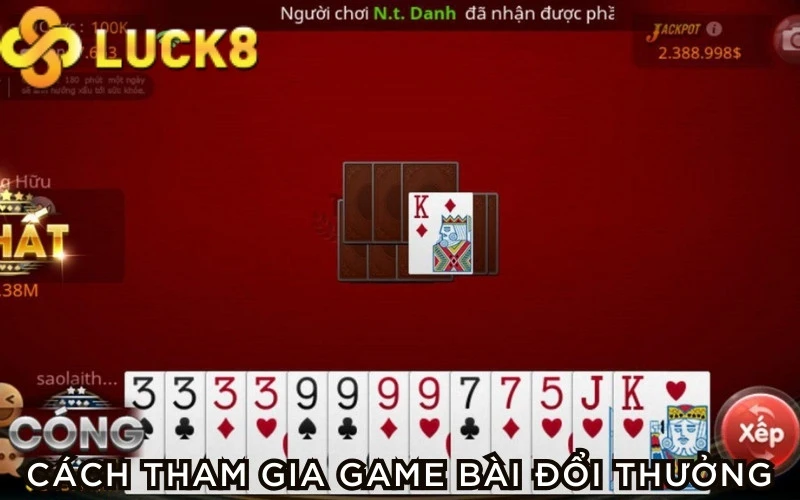 Cách chơi game đánh bài